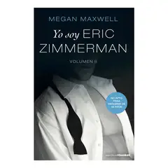BOOKET - YO SOY ERIC ZIMMERMAN VOLUMEN II - MEGAN MAXWELL