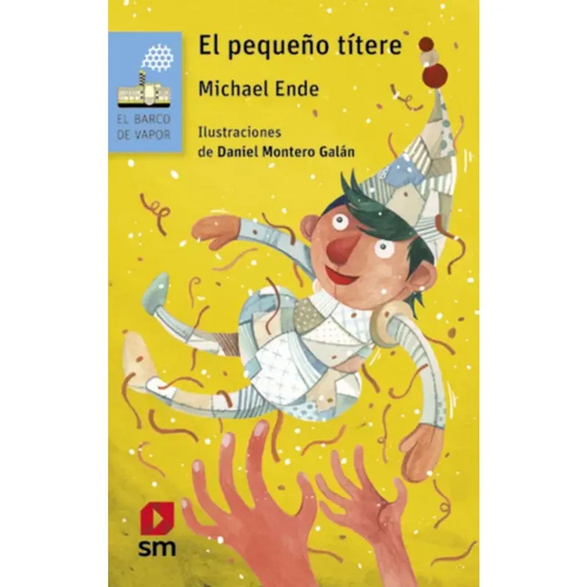 SM EDICIONES - El Pequeño Titere, De Ende, Michael. Editorial Ediciones Sm, Tapa Blanda
