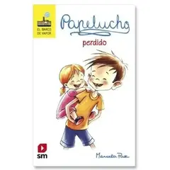SM EDICIONES - Papelucho 6 Perdido Marcela Paz