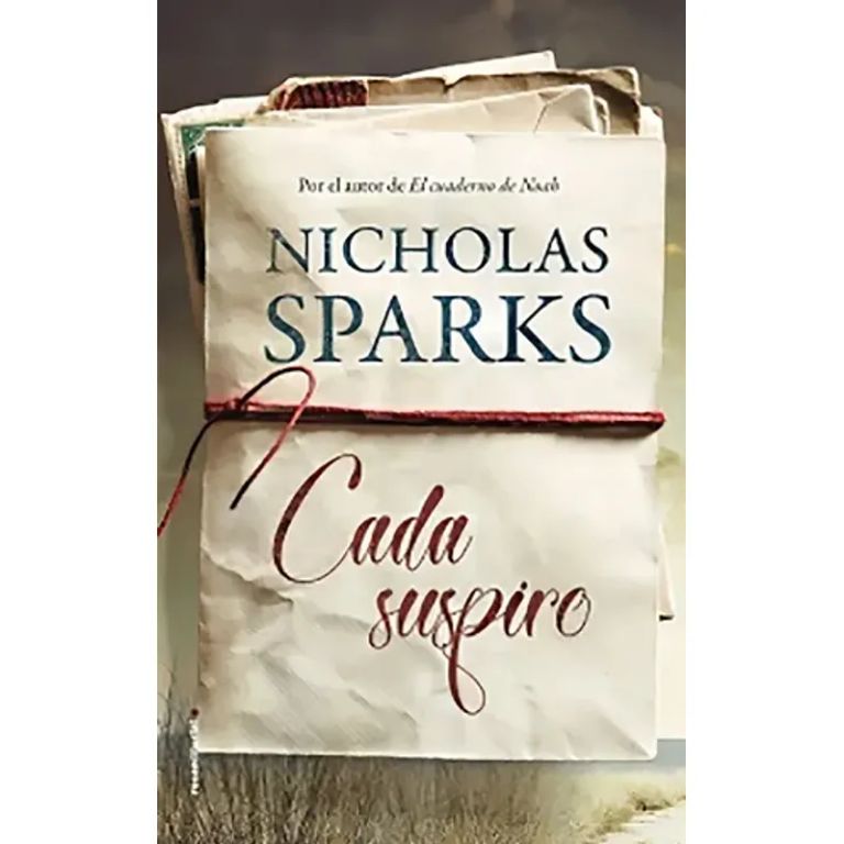 Libro Cada Suspiro Nicholas Sparks Rocaeditorial