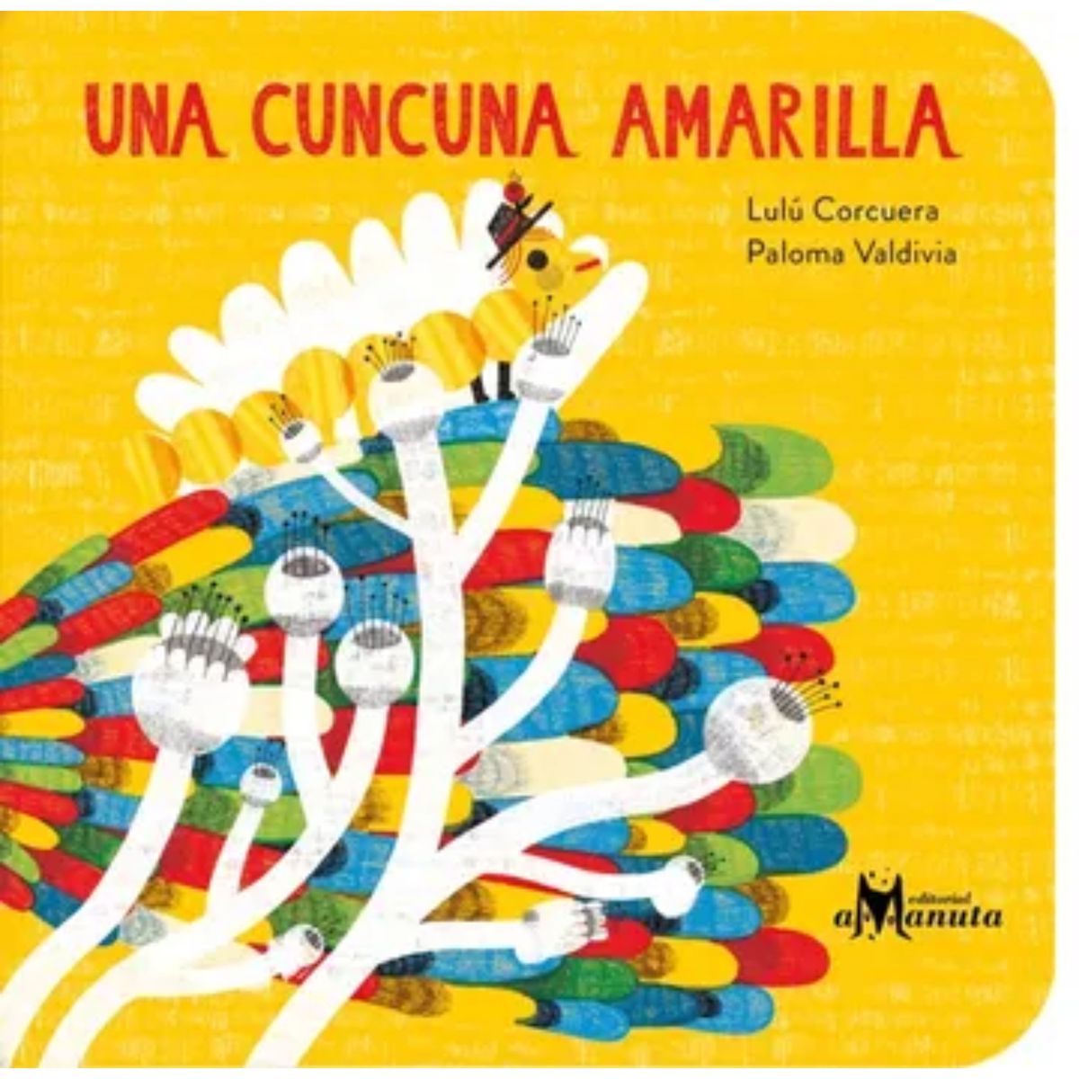 RETAILEXPRESS - Una Cuncuna Amarilla