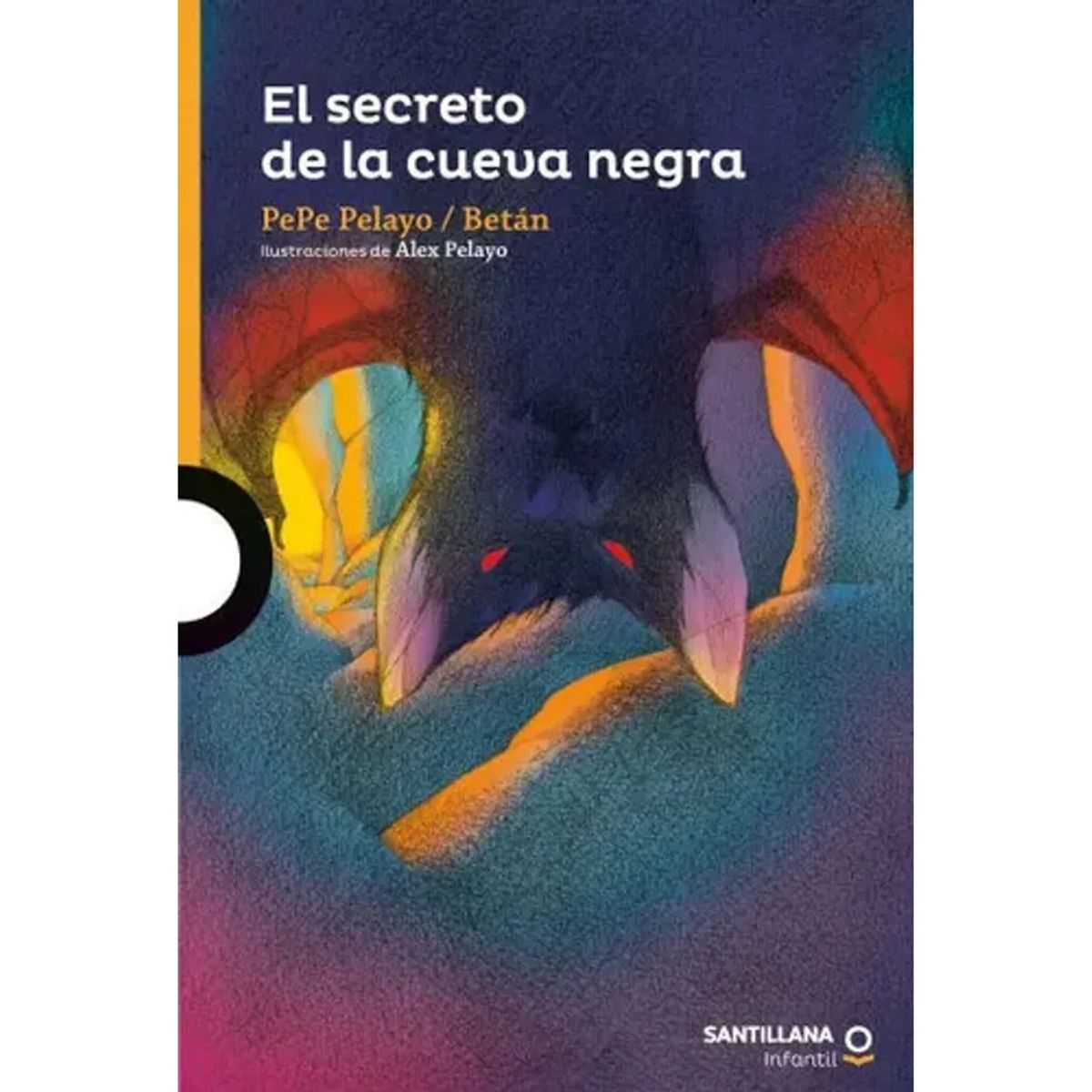 SANTILLANA - El Secreto De La Cueva Negra  Pepe Pelayo