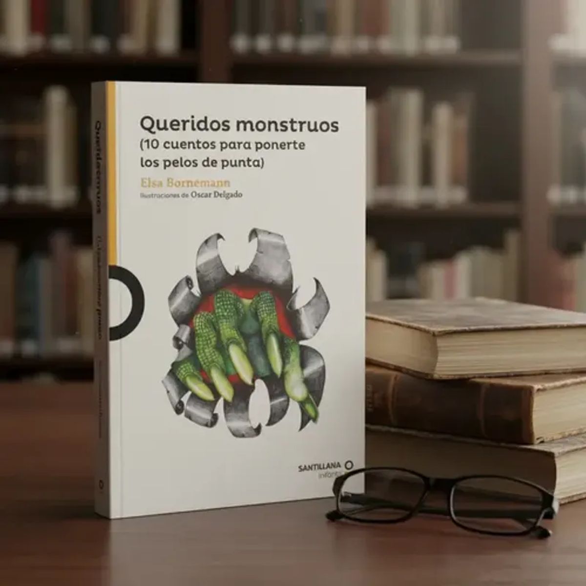 SANTILLANA - Queridos Monstruos  Elsa Bornemann