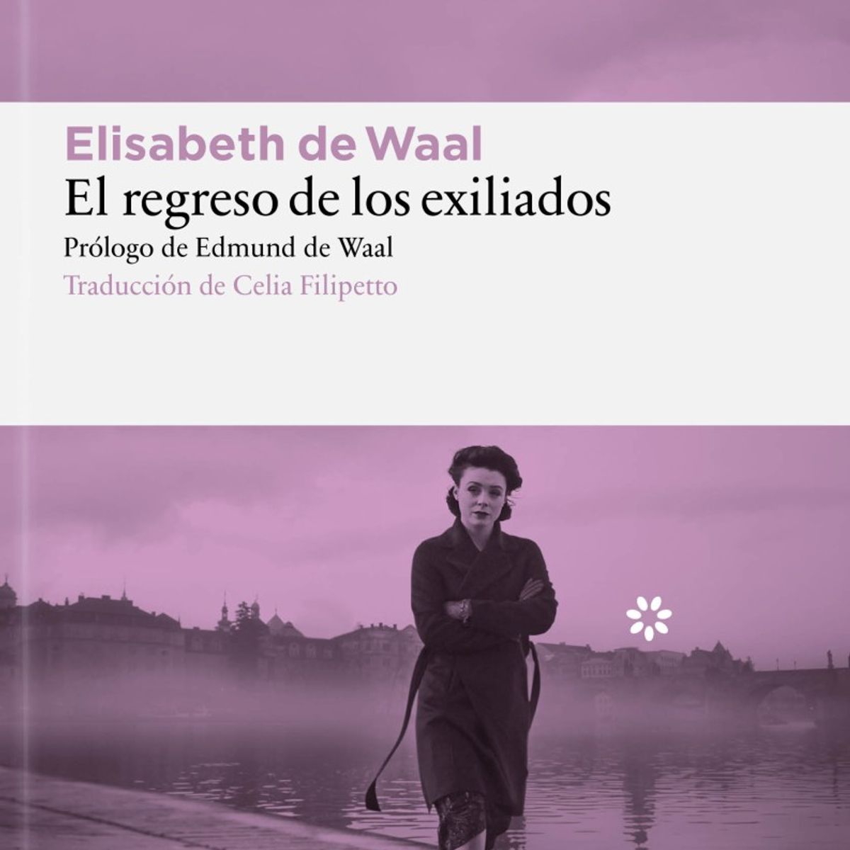 TOP10BOOKS - LIBRO El Regreso De Los Exiliados - ELISABETH DE WAAL