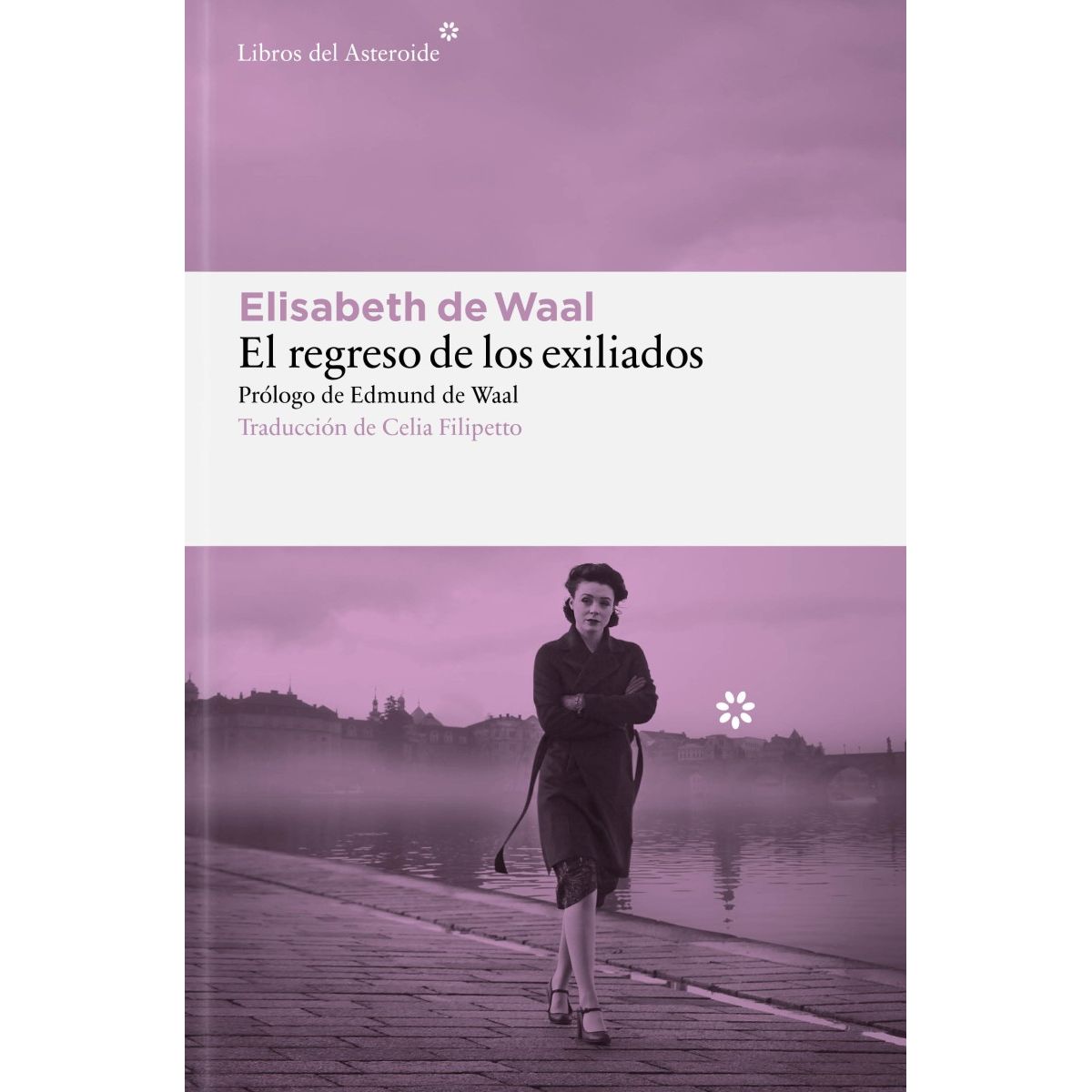 TOP10BOOKS - LIBRO El Regreso De Los Exiliados - ELISABETH DE WAAL