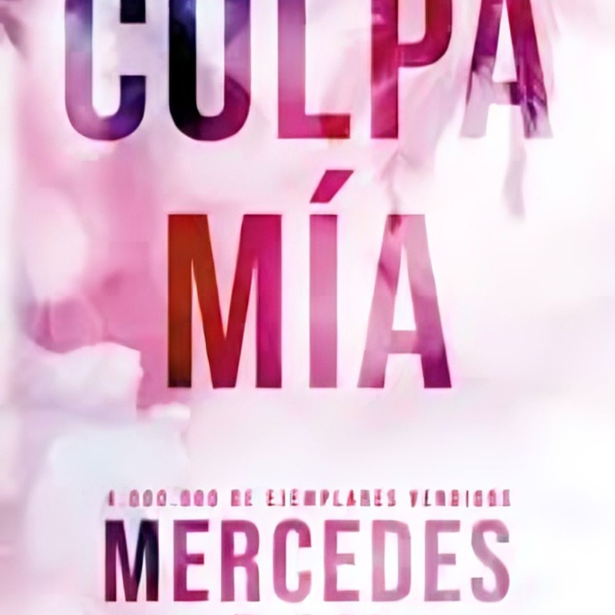 TOP10BOOKS - LIBRO Culpa Mía culpables 1 - Edición Especial - MERCEDES RON