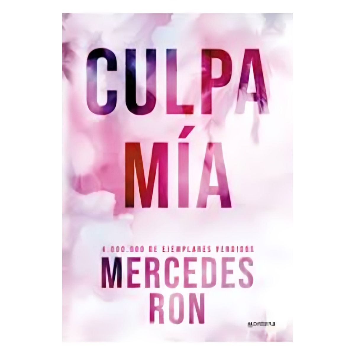 TOP10BOOKS - LIBRO Culpa Mía culpables 1 - Edición Especial - MERCEDES RON