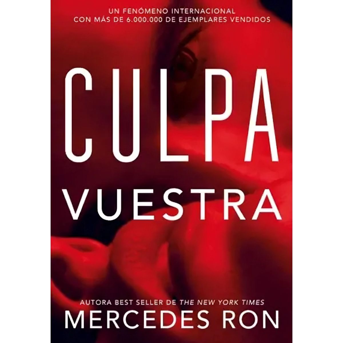TOP10BOOKS - LIBRO Culpa Vuestra - MERCEDES RON