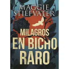 SM EDICIONES - Milagros En Bicho Raro, De Maggie Stiefvater. Editorial Sm En Español