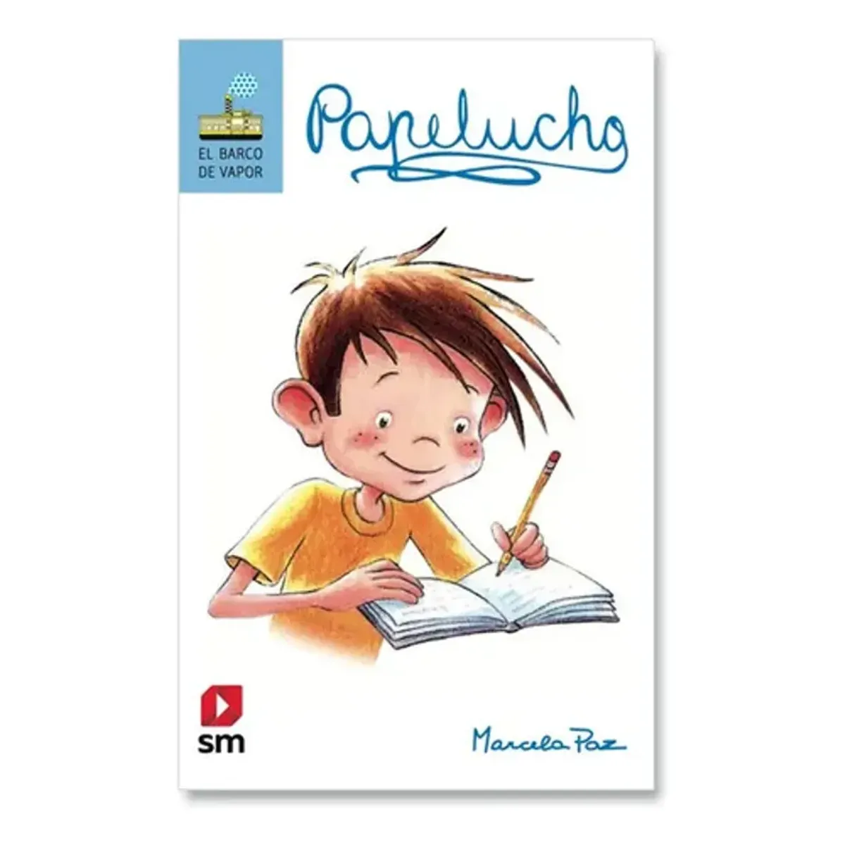 SM EDICIONES - Papelucho  Marcela Paz