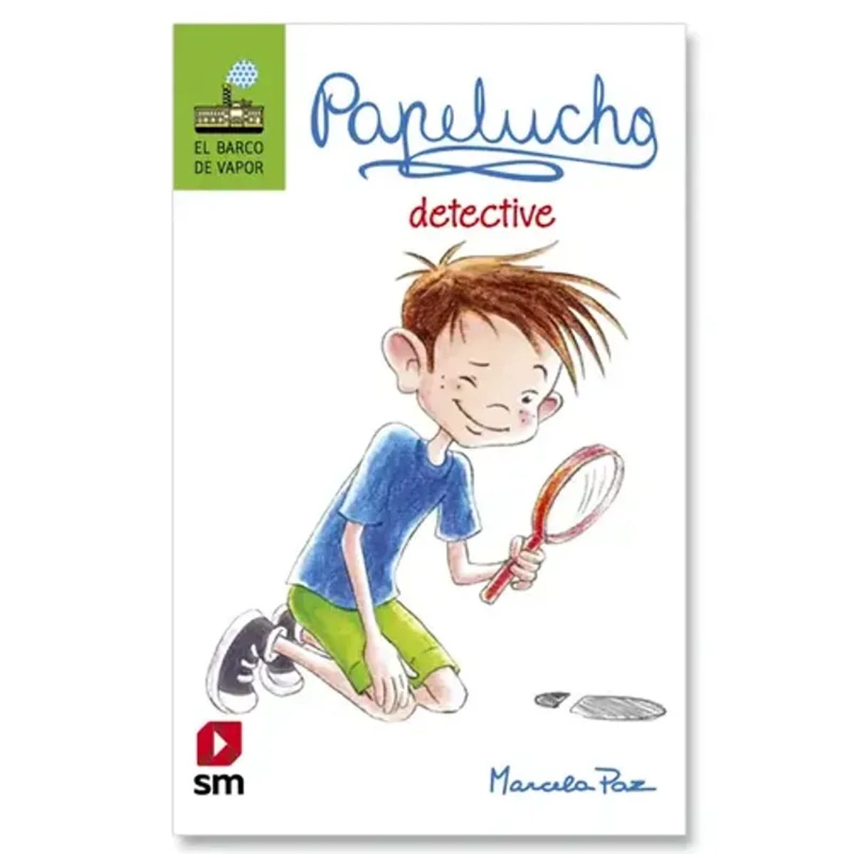 SM EDICIONES - Papelucho Detective  Marcela Paz