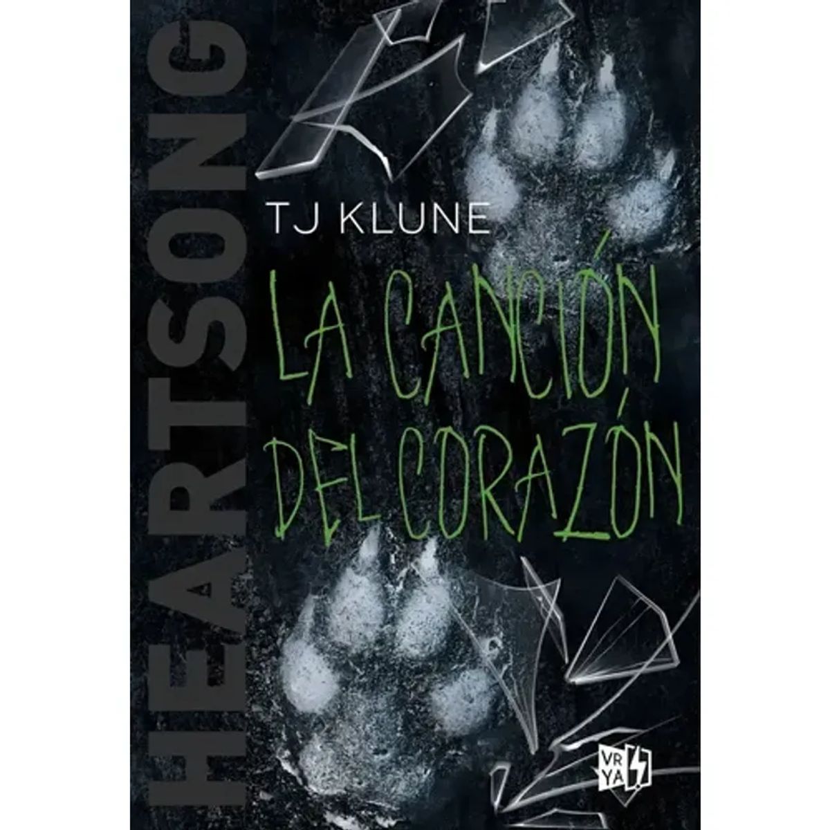 VREDITORES - La Canción Del Corazón De T.j. Klune En Tapa Blanda