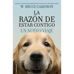 ROCA EDITORIAL - La Razon de Estar Contigo, Un Nuevo Viaje, De Cameron, W. Bruce Ficción Editorial Roca