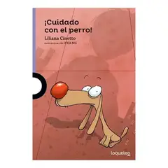 SANTILLANA - Libro ¡cuidado Con El Perro - Liliana Cinetto