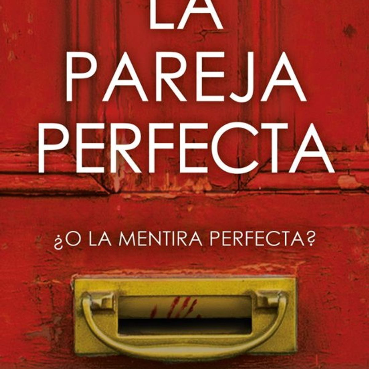 ANTARTICA LIBROS - La Pareja Perfecta