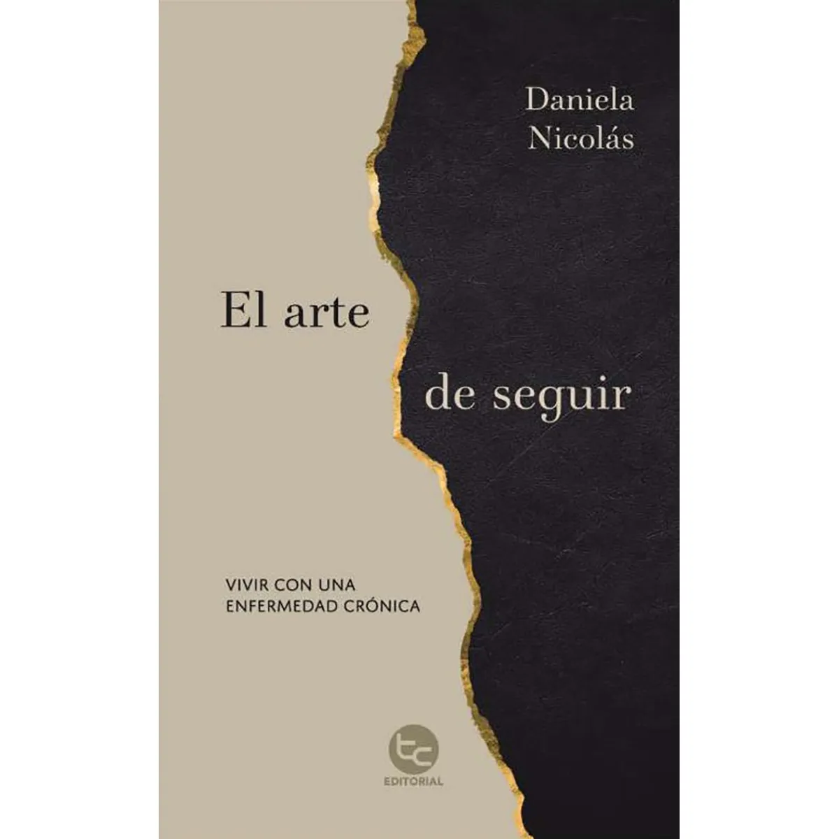 ANTARTICA LIBROS - El Arte De Seguir