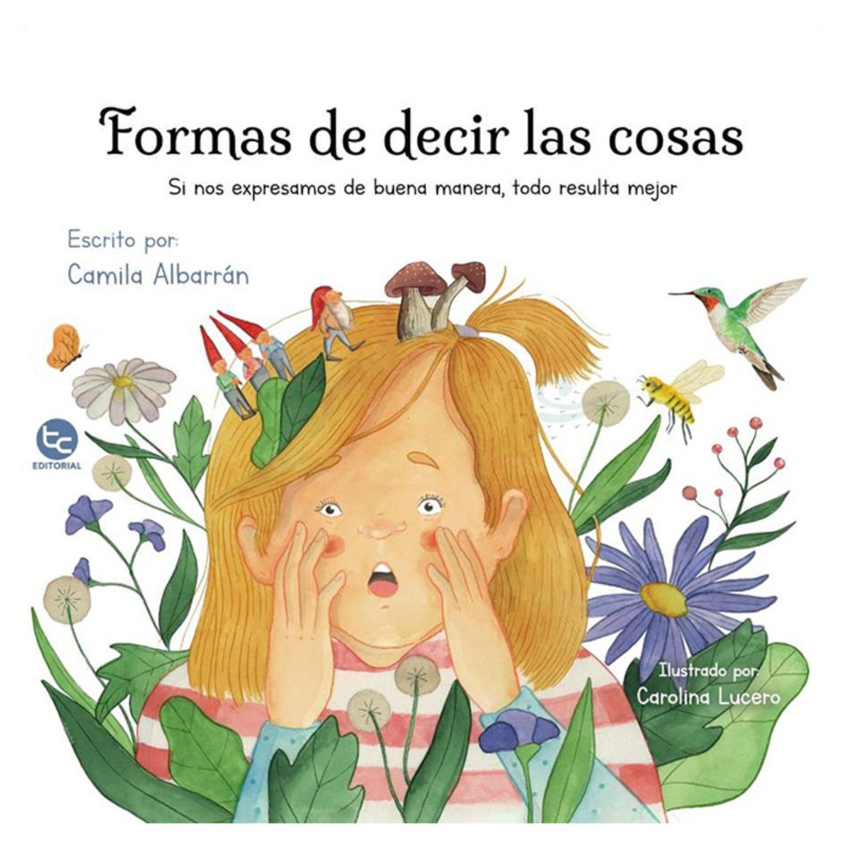 ANTARTICA LIBROS - Formas De Decir Las Cosas