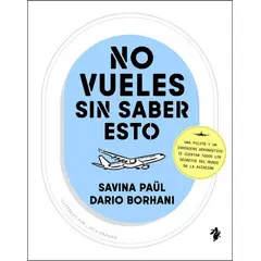 ANTARTICA LIBROS - No Vueles Sin Saber Esto