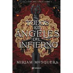 ANTARTICA LIBROS - Todos Los Angeles Del Infierno Bolsillo