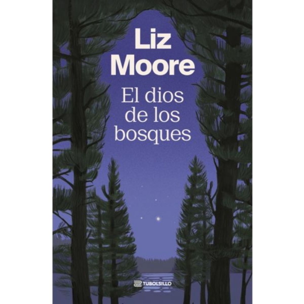 ANTARTICA LIBROS - El Dios De Los Bosques Bolsillo