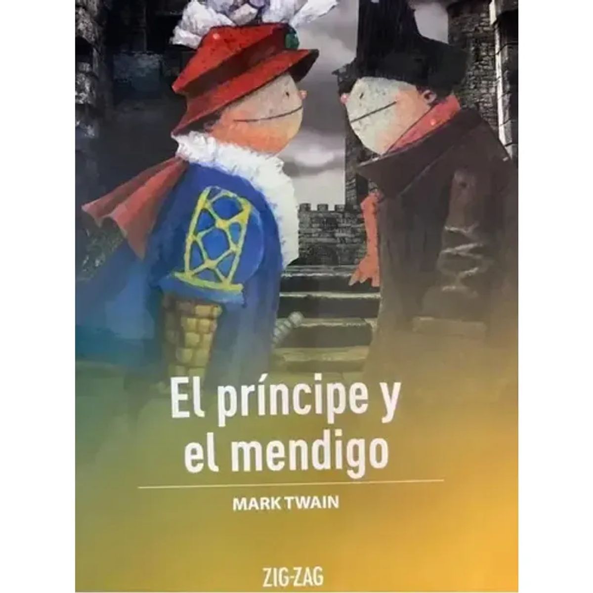 ZIG ZAG - El Principe Y El Mendigo  Mark Twain