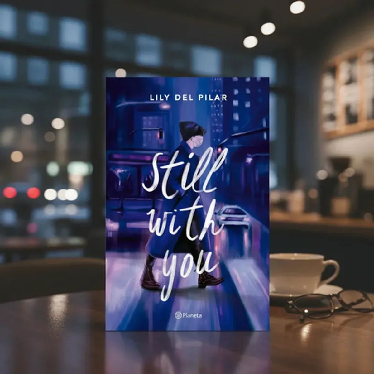 PLANETA - Still With You, De Del, Lily. Editorial Planeta