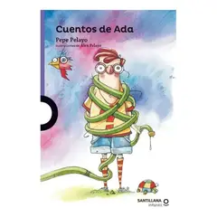SANTILLANA INFANTIL - Cuentos De Ada Pepe Pelayo