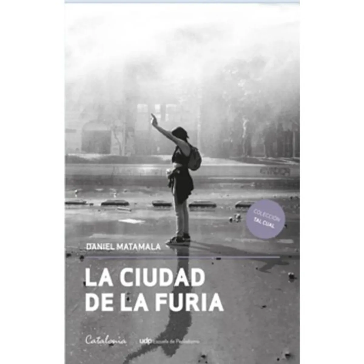 CATALONIA - La Ciudad De La Furia