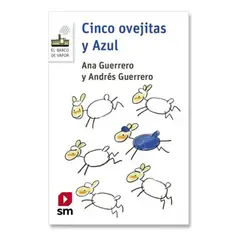 SM EDICIONES - Libro Cinco Ovejitas Y Azul, De Ana Guerrero Y Andres Guerrero. Editorial Ediciones SM