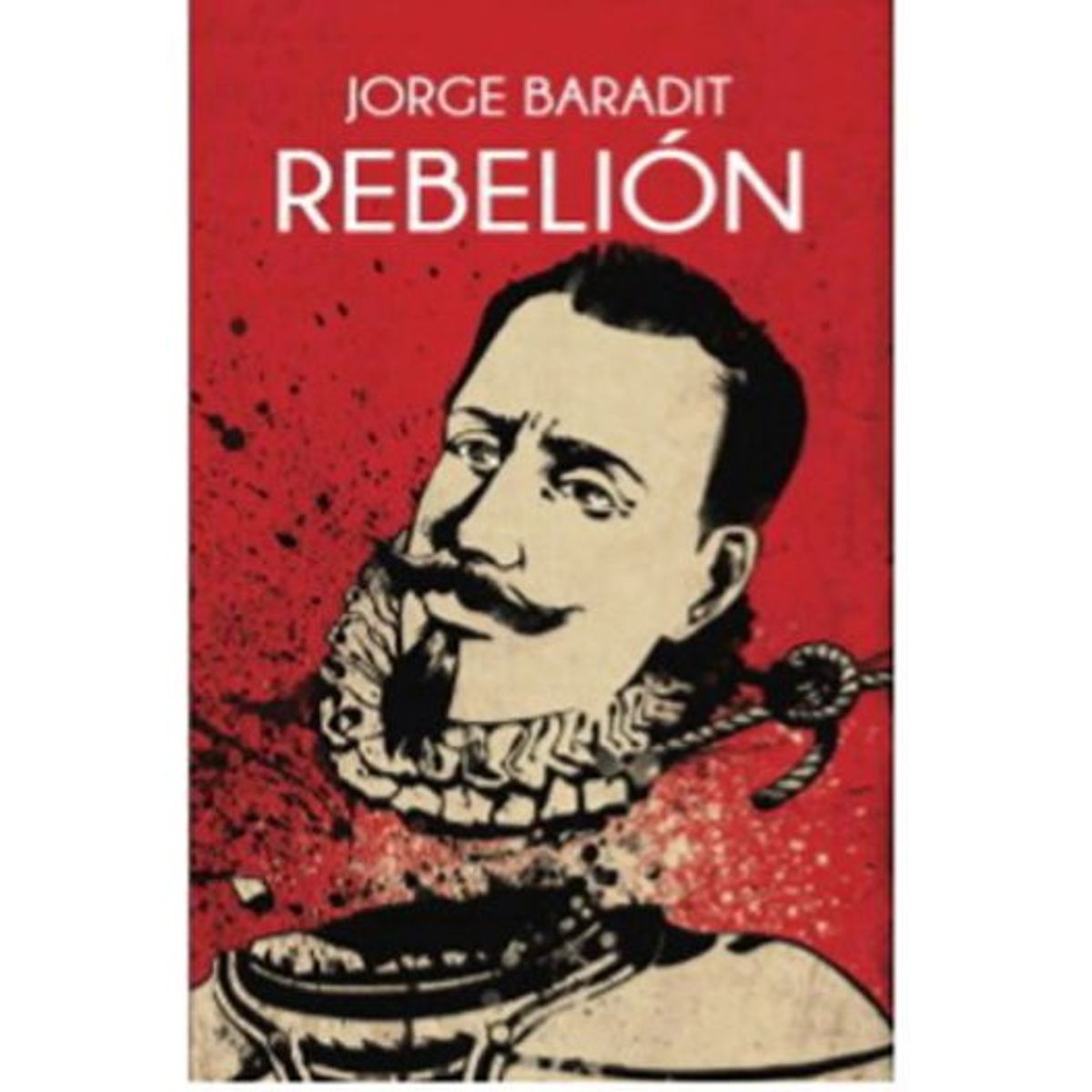 SUDAMERICANA - Rebelion - Jorge Baradit