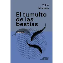 ALIANZA - EL TUMULTO DE LAS BESTIAS