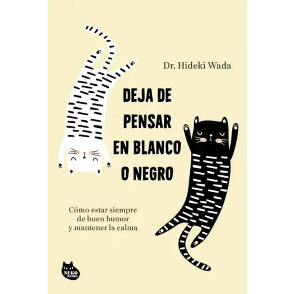 NEKO - DEJA DE PENSAR EN BLANCO O NEGRO