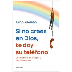 AGUILAR - SI NO CREES EN DIOS, TE DOY SU TELEFONO