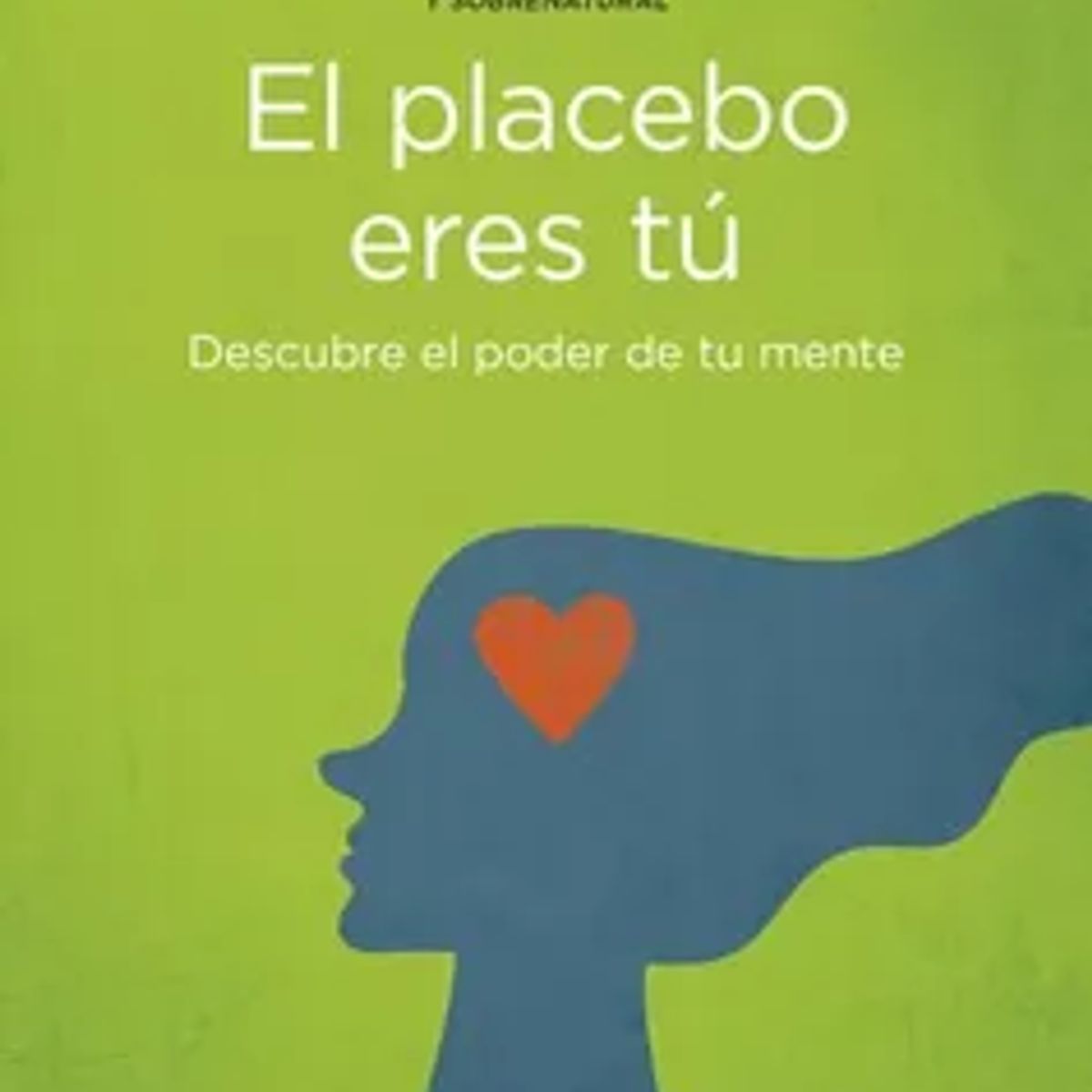BOOKS4POCKET - EL PLACEBO ERES TU BOOKS4POCKET