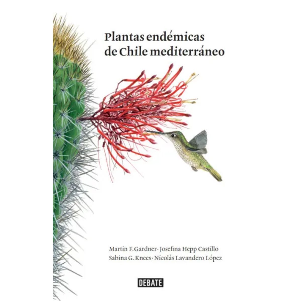 DEBATE - PLANTAS ENDEMICAS DE CHILE MEDITERRANEO TD