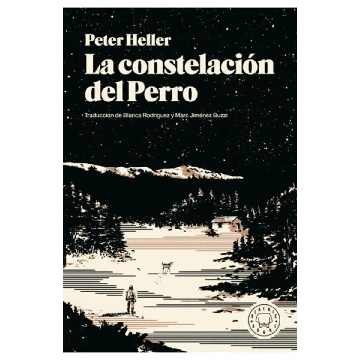 BLACKIE BOOKS - LA CONSTELACION DEL PERRO