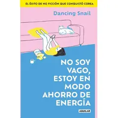AGUILAR - NO ES FLOJERA, ESTOY EN MODO AHORRO DE ENERGIA