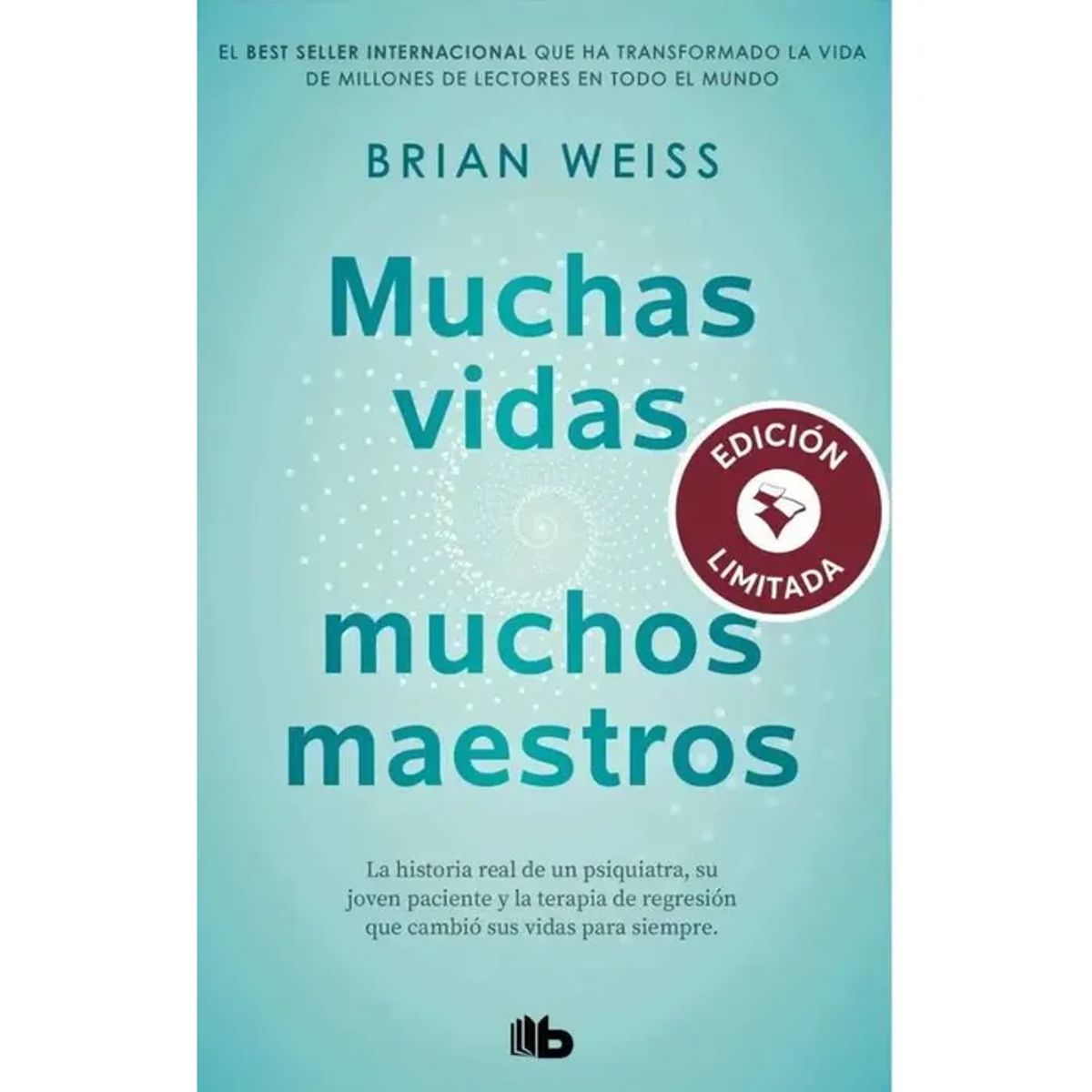 B DE BOLSILLO - MUCHAS VIDAS, MUCHOS MAESTROS
