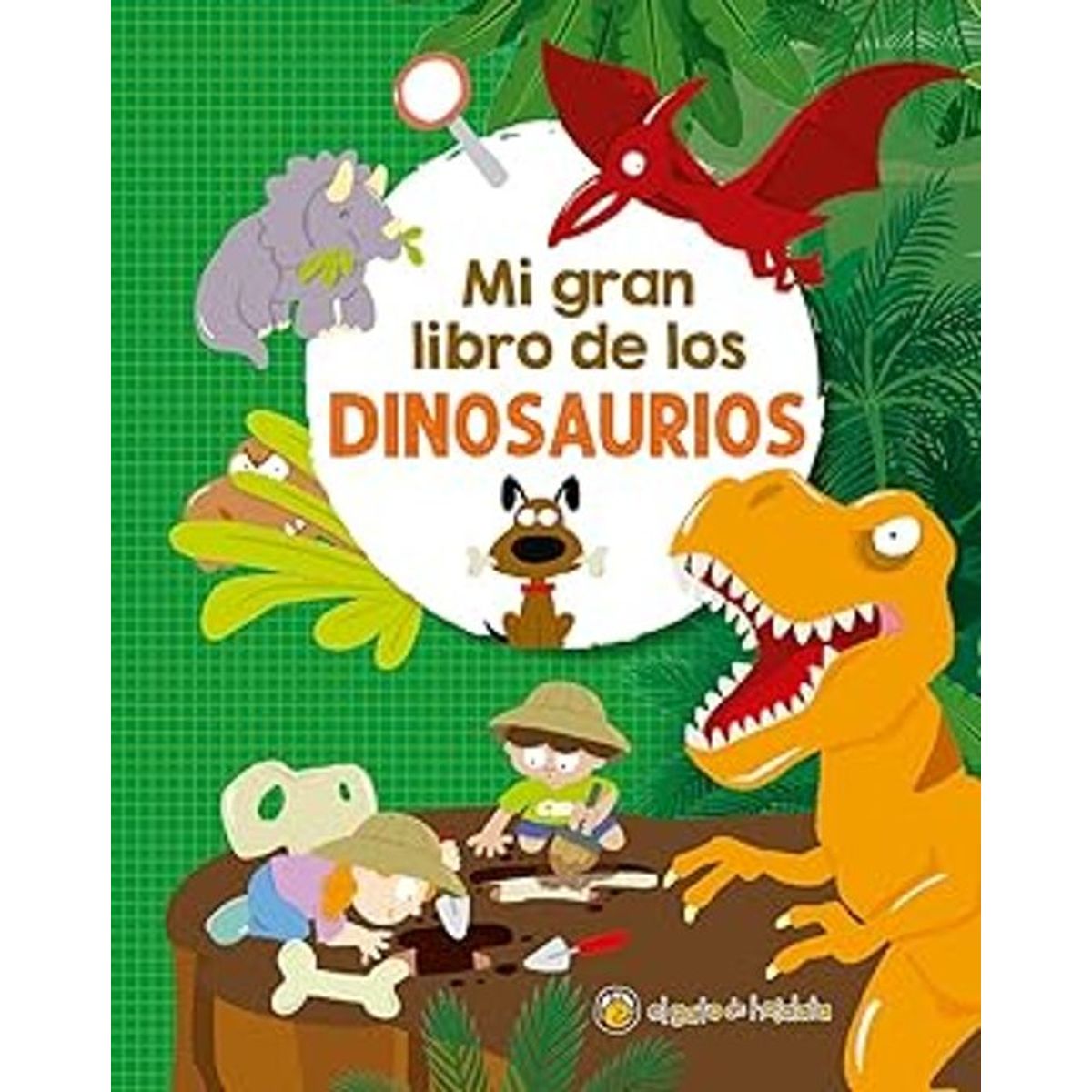 EL GATO DE HOJALATA - MI GRAN LIBRO DE LOS DINOSAURIOS