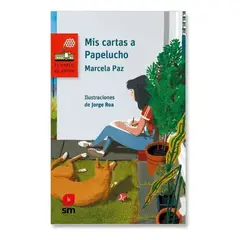 SM EDICIONES - Mis Cartas A Papelucho Marcela Paz