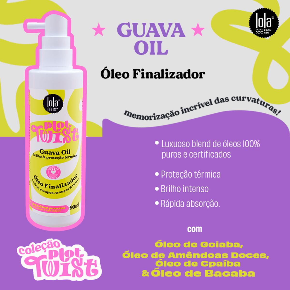 LOLA COSMETICS - PLOT TWIST GUAVA OIL 90 ML