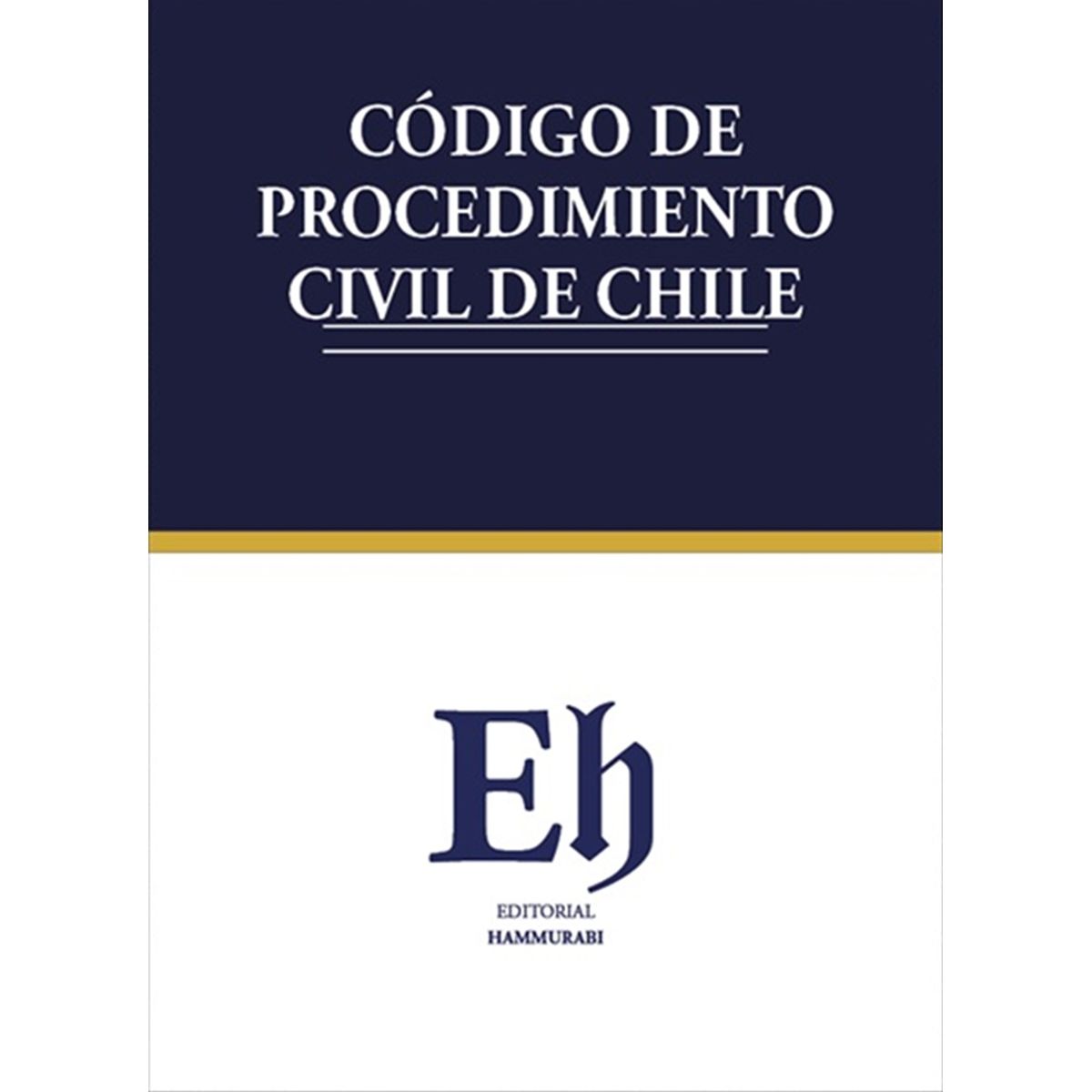EDITORIAL HAMMURABI - CÓDIGO DE PROCEDIMIENTO CIVIL DE CHILE 2026
