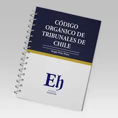 EDITORIAL HAMMURABI - CÓDIGO ORGÁNICO DE TRIBUNALES DE CHILE 2026 – ANILLADO