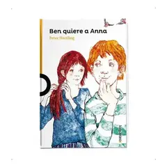 SANTILLANA INFANTIL - Ben Quiere A Anna De Peter Hartling Tapa Blanda