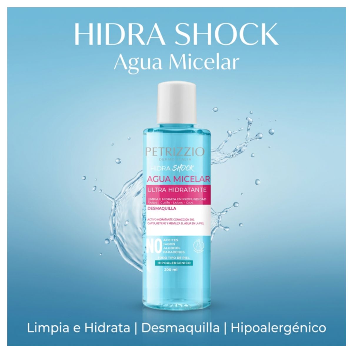 PETRIZZIO - Agua Micelar Ultra Hidratante HidraShock 200 ml Petrizzio