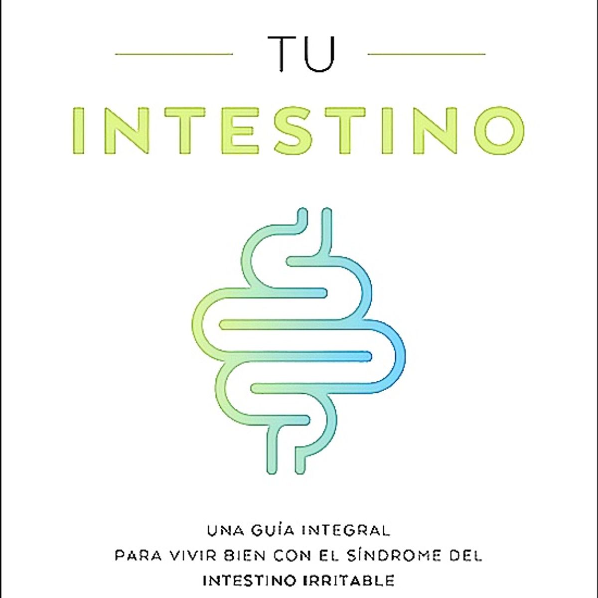 EDICIONES URANO - Libro Cuida Tu Intestino - Scarlata, Kate
Riehl, Megan