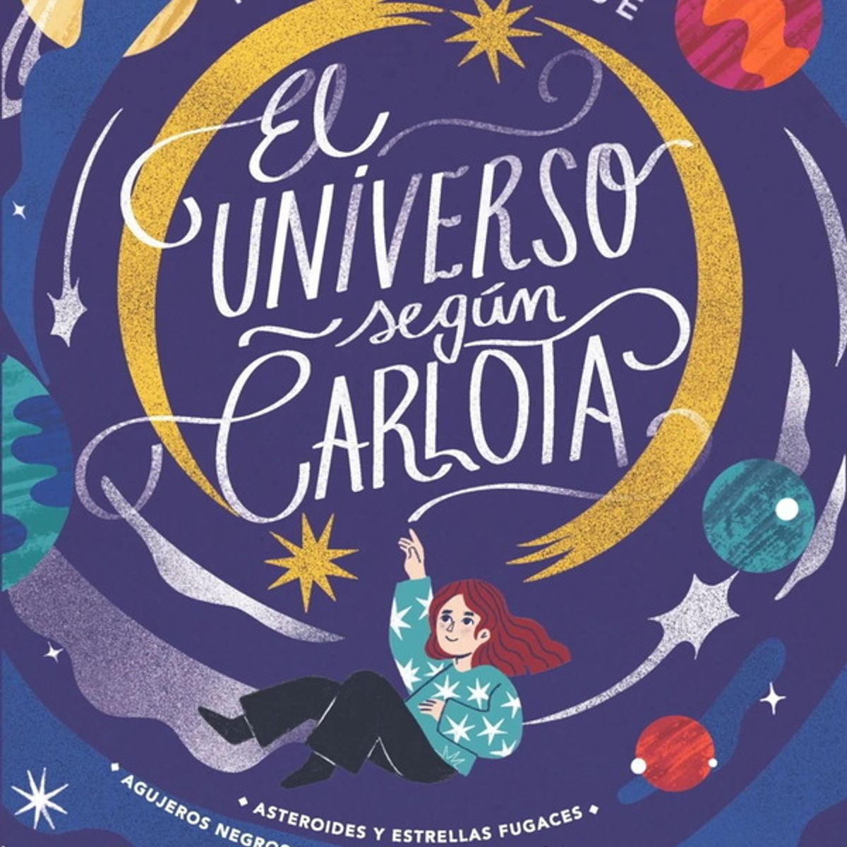 ANTARTICA LIBROS - El Universo Segun Carlota 1. Edicion Especial