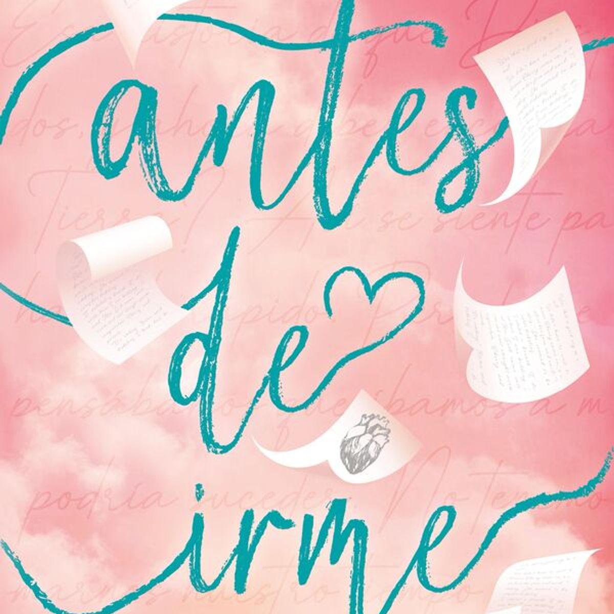 ANTARTICA LIBROS - Antes De Irme