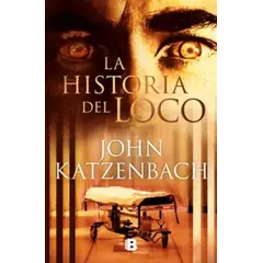 ANTARTICA LIBROS - La Historia Del Loco