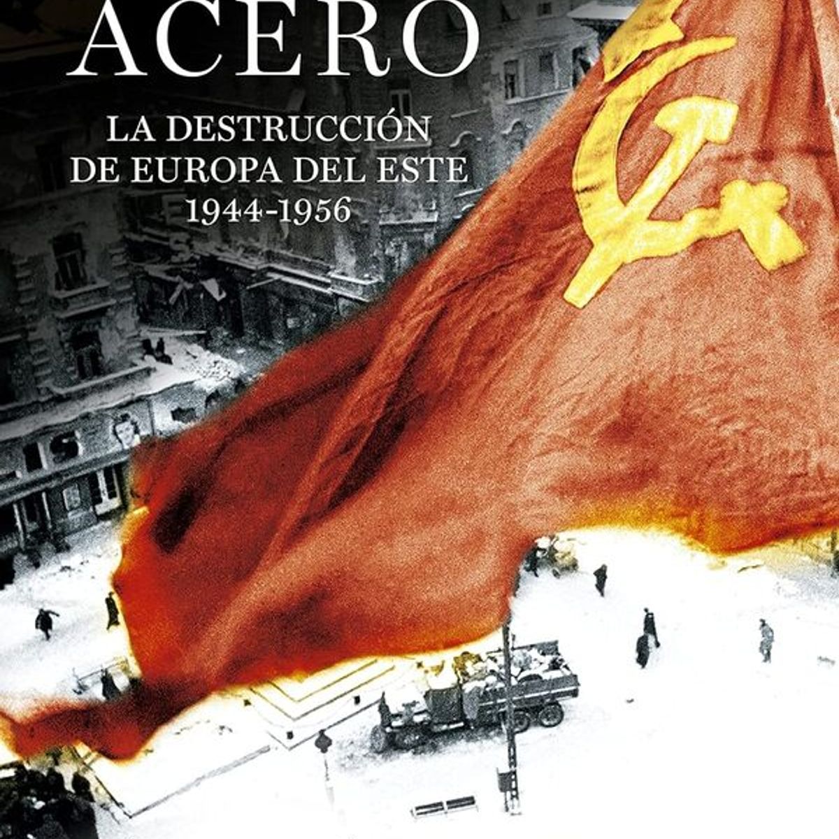 ANTARTICA LIBROS - El Telon De Acero